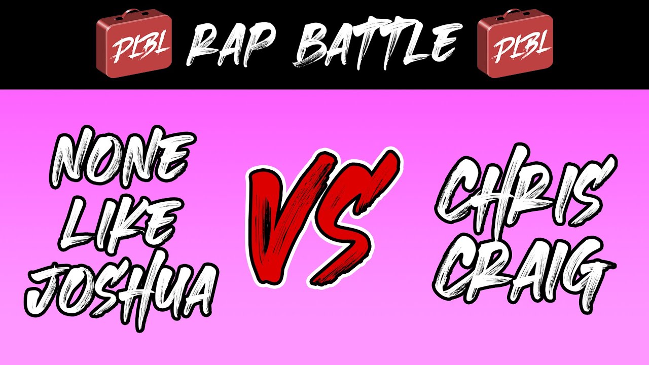 None Like Joshua vs IAMCHRISCRAIG - PLBL Discord Rap Battle League (Week 4)