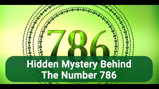 Decoding 786|Islamic Numerical Phenomenon|What is 787|Reason n History behind 786|Quranic expression