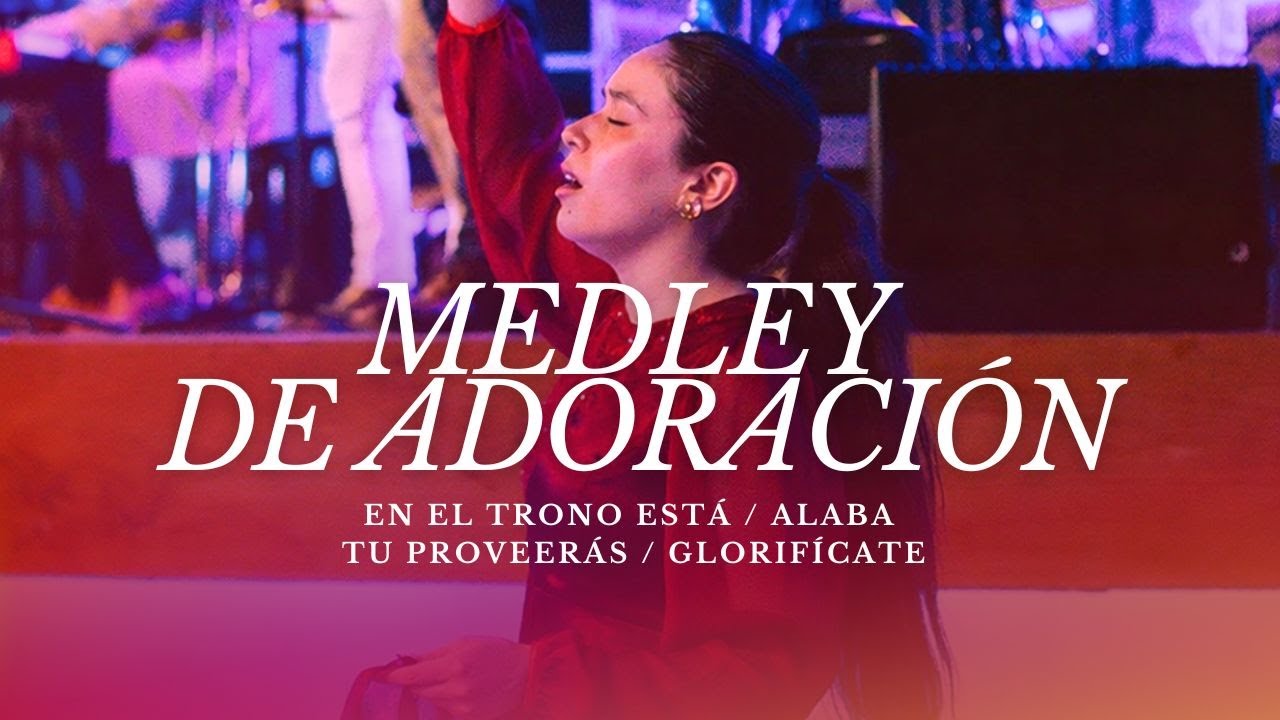 EN EL TRONO ESTÁ + ALABA + TU PROVEERÁS + GLORIFÍCATE | Alabanza Ccint