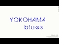 SEKAI NO OWARI「YOKOHAMA blues」