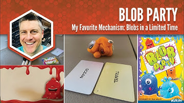 Blob Party: My Favorite Mechanism