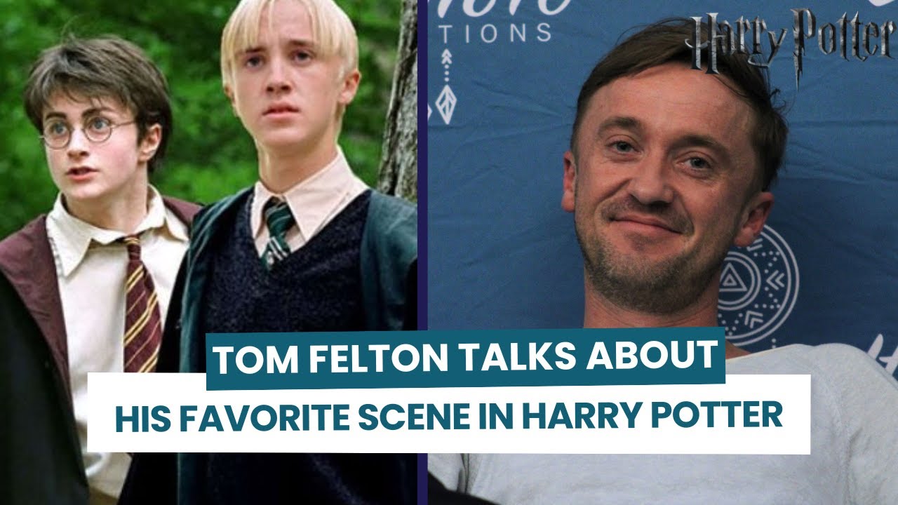 Tom Felton talks about his favorite scene in Harry Potter and the impact of the saga