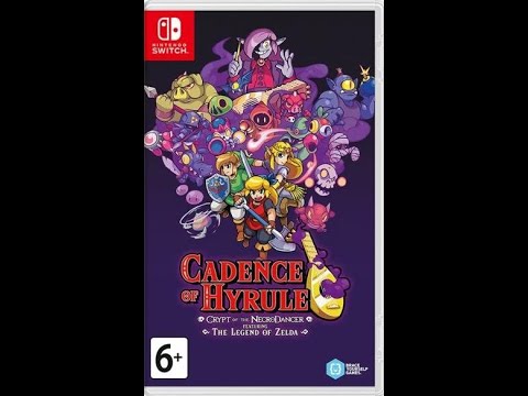 Cadence of Hyrule – Crypt of the NecroDancer Featuring The Legend of Zelda проходим на Nintendo S…