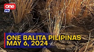 One Balita Pilipinas May 6 2024