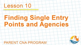 Parent CNA Program in Colorado – Lesson 10: Finding Single Entry Points and Agencies Net Worth