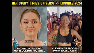 The Story of Queen Ahtisa Manalo and Queen Alexie Brooks | Miss Universe Philippines 2024 ❤