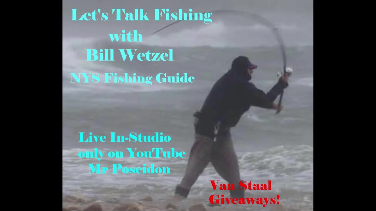 Announcing NYS Surf Fishing Guide Bill Wetzel Live In-Studio with Mr Poseidon LiveStreaming March 6!
