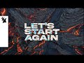 Super8 & Tab feat. Richard Walters - Start Again (Official Lyric Video)