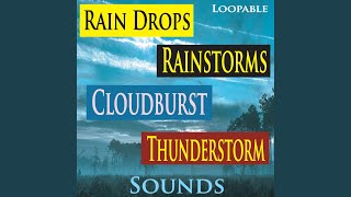 Calming cloudburst sounds (for relaxation)