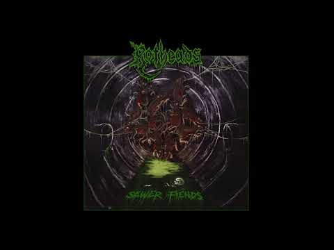 ROTHEADS - Sewer Fiends