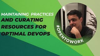 Maintaining and Curating Resources for Optimal DevOps Practices - DevOps 206