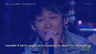 Video thumbnail of "UVERworld - ALL ALONE (w/ subs) - Live at Buzz Rhythm"