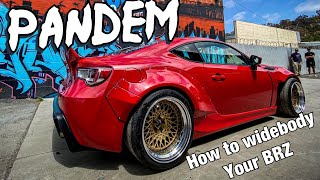 How To Widebody your BRZ- pandem w/ @tjhunt_