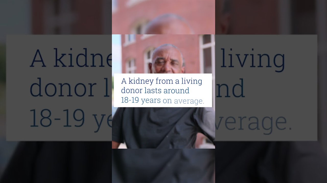 How Long Do Kidney Transplants Last? | #Shorts