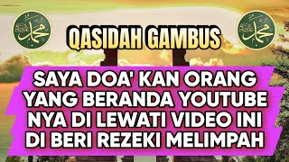SHOLAWAT SYAHDU QASIDAH GAMBUS TERBARU BULAN PENUH BERKAH - ALBUM ISLAMI TERPOPULER DI BULAN PUASA