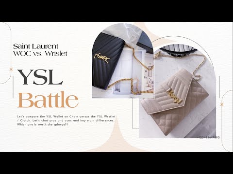 Saint Laurent Comparison | YSL WOC vs Wristlet/Clutch