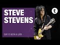 Say It With A Lick | Steve Stevens | Billy Idol | Thomann