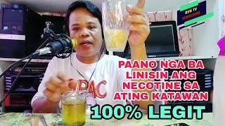 Download lagu PAANO NGA BA ALISIN ANG NICOTINE SA ATING KATAWAN (100% LEGIT)