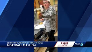Meatball mayhem: Police search for suspects in Urbandale Subway theft