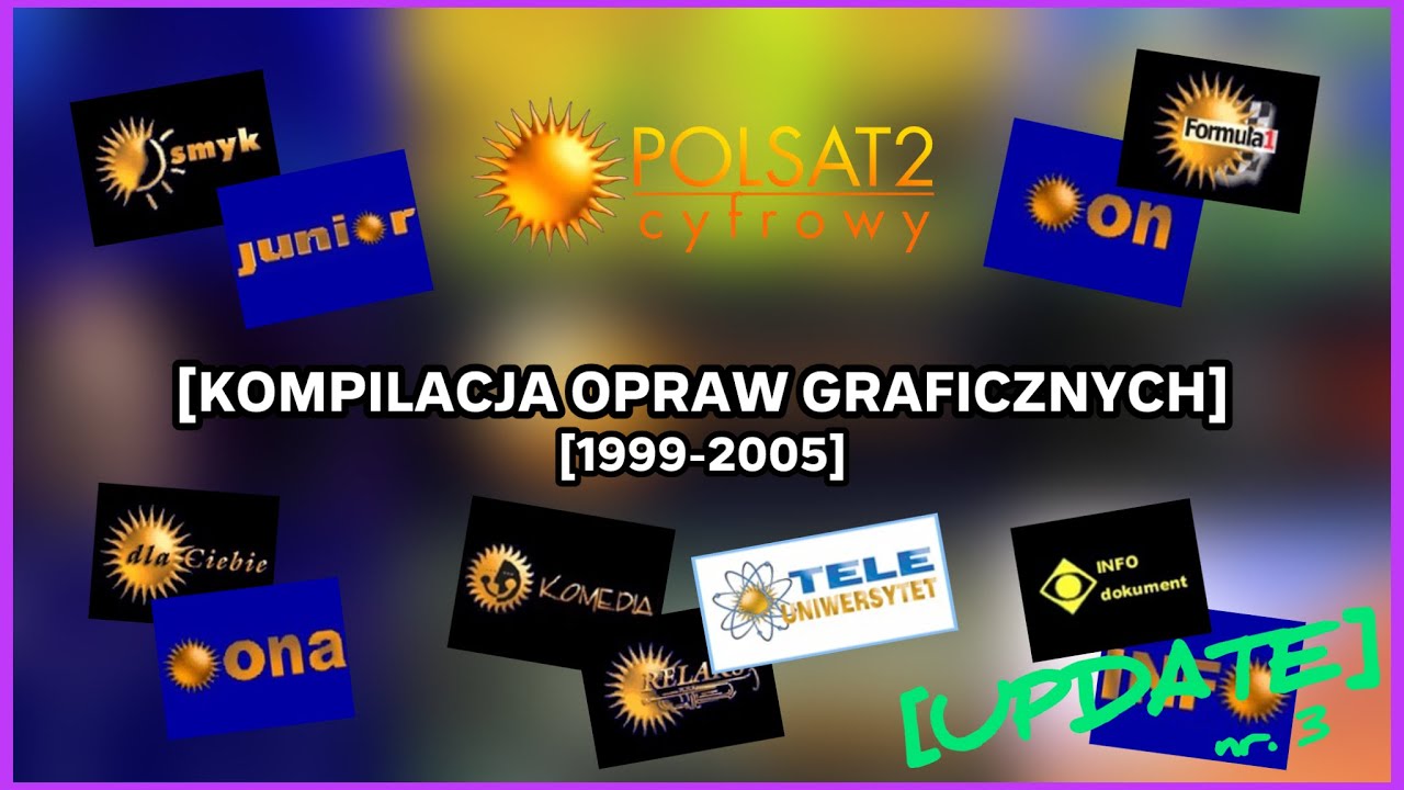 [UPDATE3] KANAŁY POLSATU 2 CYFROWEGO - Kompilacja opraw graficznych [1999-2005]