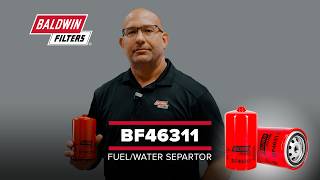 Baldwin Filters’ BF46311 Primary Fuel/Water Separator