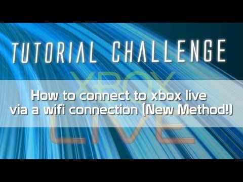 PC | How To Connect To Xbox LIVE Via Your PC&rsquo;s Wifi Connection (NEW Method)