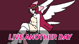 LIVE ANOTHER DAY || Animation meme [Oc]
