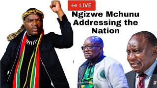 Ngizwe Mchunu Addressing the Nation: Jacob Zuma: MK Party : ANC : EFF : IFP