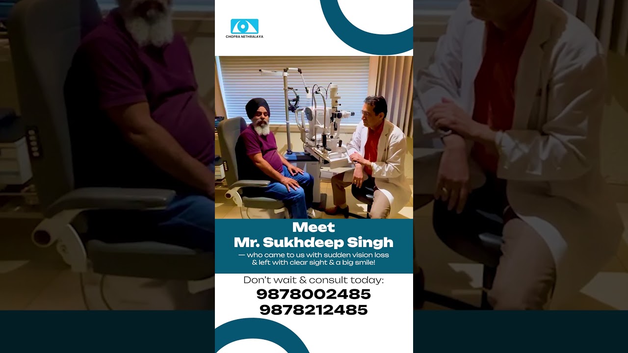 Clear Vision, Happy Patient: Mr. Sukhdeep Singh’s Story