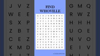 Find WHOVILLE - Word Search Puzzle #wordgames #wordpuzzle #Grinch #whovillage #CindyLouWho