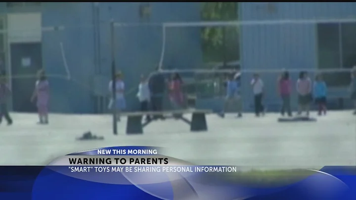 FBI warns parents of privacy risks with internet-connected toys