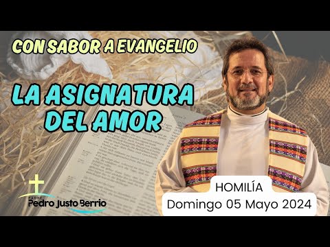 La asignatura del amor | Padre Pedro Justo Berrío