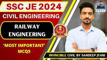 Railway Engineering | Most Important MCQs of Civil Engineering 2024 #sandeepjyani #sscje2024civil