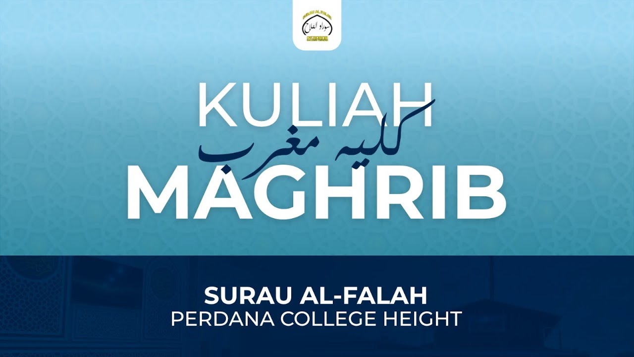 Kuliah Maghrib 14.1.2026