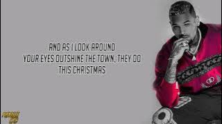Chris Brown - Natal Ini (Lirik)