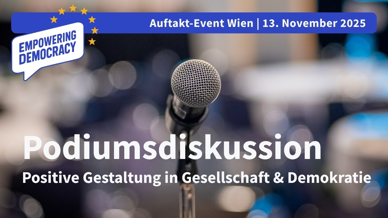 Podiumsdiskussion: Positive Gestaltung in Gesellschaft & Demokratie | Empowering Democracy 2025