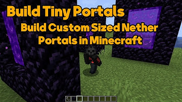 Smaller Nether Portal Minecraft Mod