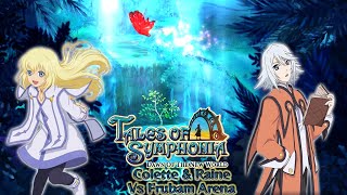 Tales of Symphonia Dawn of the New World: Colette \& Raine vs. Frubam Arena