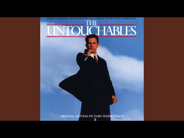 Ennio Morricone - The Untouchables (End Title)