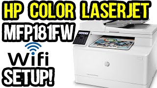 HP Color LaserJet Pro MFP M183FW Printer : Unbox, Setup, Connect to Network  with HP Smart 