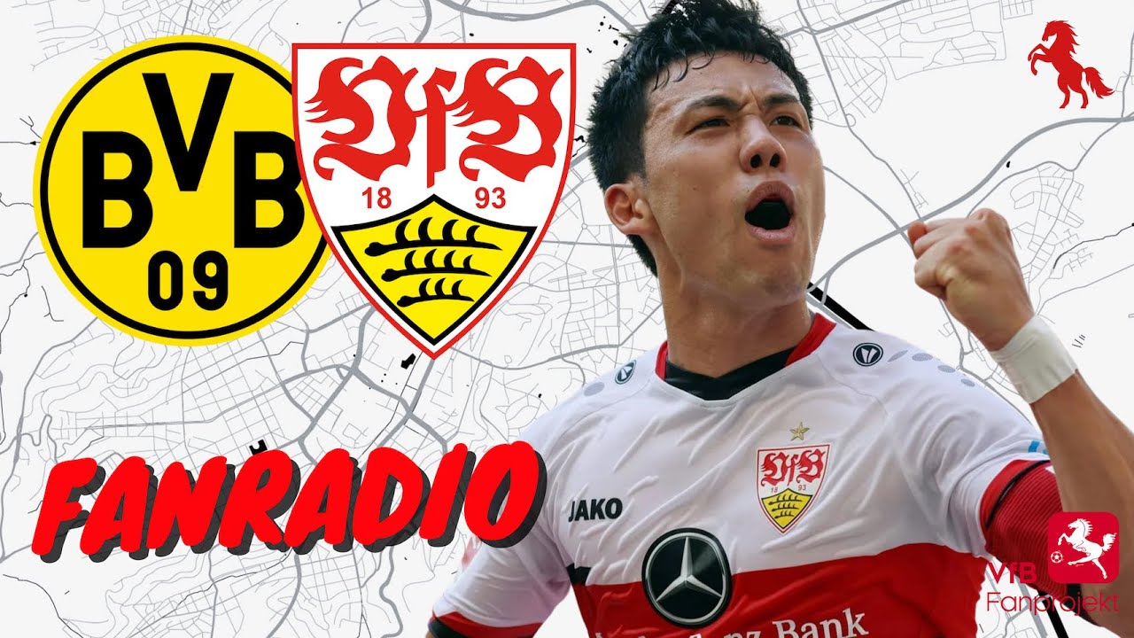 Fanradio: Borussia Dortmund gegen VfB Stuttgart