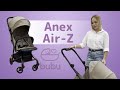 Обзор новинки 2021 Коляска прогулочная ANEX AIR-Z