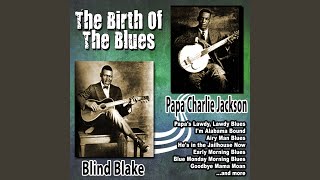 Watch Papa Charlie Jackson Texas Blues video
