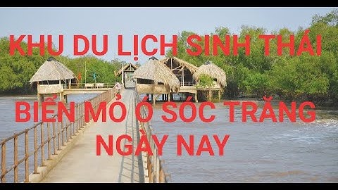 Khám Phá Khu Du Lịch Biển Mỏ Ó Trần Đề Sóc Trăng Ngày Nay CÔ 2 MIỀN TÂY_ Tập 101