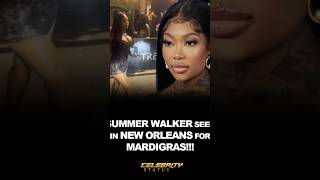 SUMMER WALKER SEEN IN NEW ORLEANS FOR MARDI GRAS‼️ #summerwalker #mardigras #celebritynews #shorts