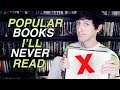 POPULAR BOOKS I'LL NEVER READ!