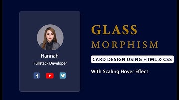 CSS Glassmorphism Card With Hover Effect | How To Create Profile Card Using HTML & CSS