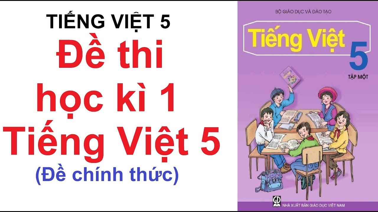 Đề thi học Kì 1 môn Tiếng Việt lớp 5