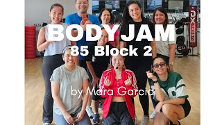BODYJAM 85 Block 2 • Mara Garcia • January 17 2026