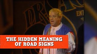 The Hidden Meaning of Road Signs | James Gregory
